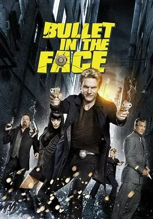 Bullet in the Face portada