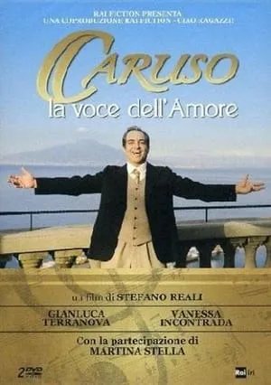 Caruso, la voce dell’amore portada