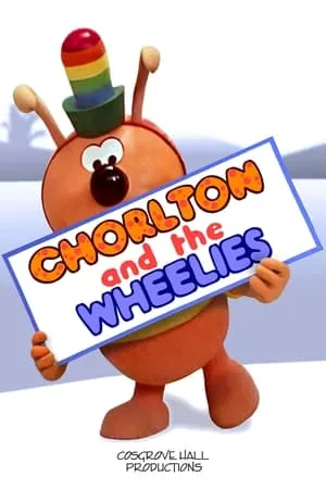 Chorlton and the Wheelies portada