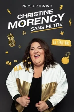 Christine Morency : Sans filtre portada