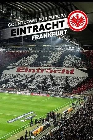 Countdown für Europa - Eintracht Frankfurt portada