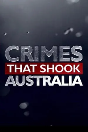 Crimes That Shook Australia portada