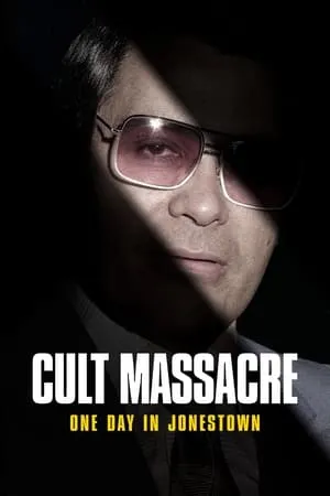 Cult Massacre: One Day in Jonestown portada