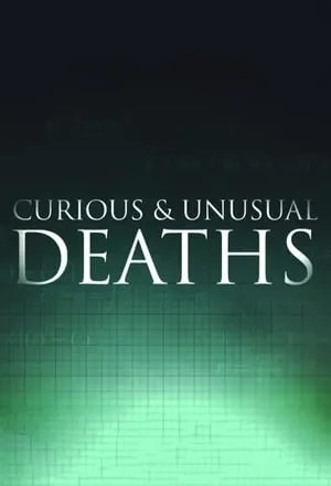 Curious and Unusual Deaths portada