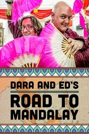 Dara & Ed's Road to Mandalay portada