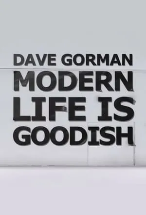 Dave Gorman's Modern Life is Goodish portada