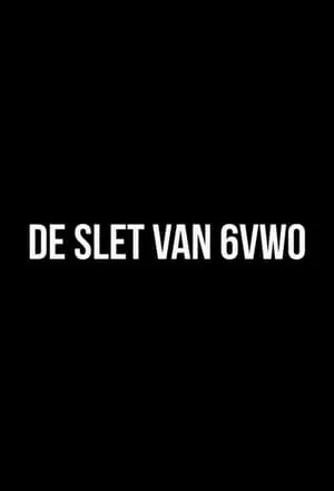 De Slet van 6VWO portada