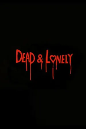 Dead and Lonely portada