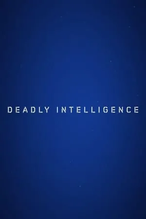 Deadly Intelligence portada