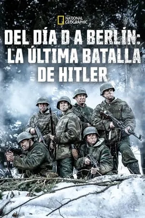 Del día D a Berlín. La última batalla de Hitler portada