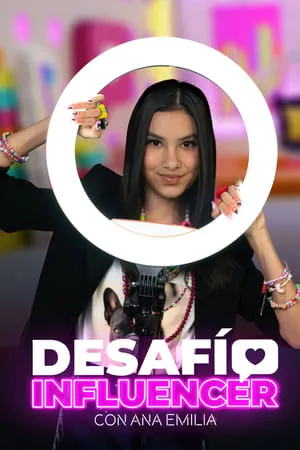 Desafío Influencer con Ana Emilia portada