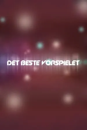 Det beste vorspielet portada