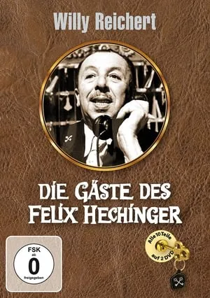 Die Gäste des Felix Hechinger portada