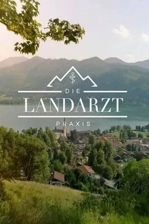 Die Landarztpraxis portada