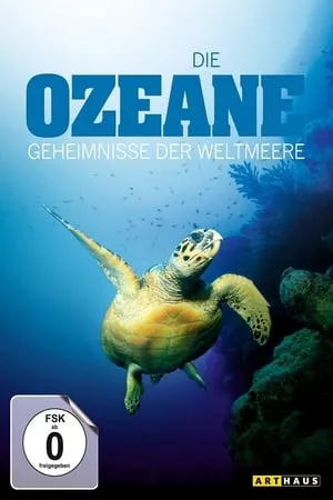 Die Ozeane - Geheimnisse der Weltmeere portada