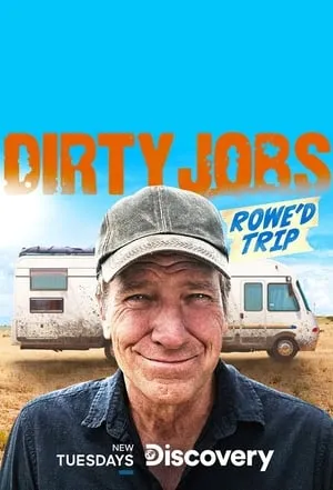 Dirty Jobs: Rowe'd Trip portada