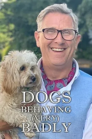 Dogs Behaving (Very) Badly portada