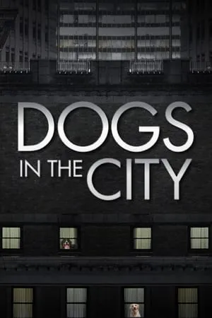 Dogs In The City portada