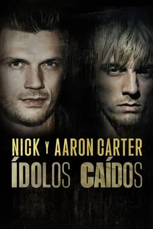 Ídolos caídos: Nick y Aaron Carter portada