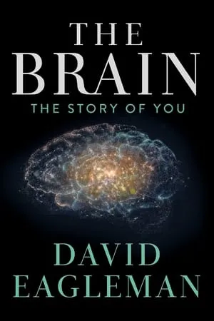 El cerebro con David Eagleman portada