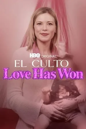 El culto Love Has Won portada