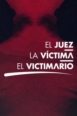 El juez, la víctima y el victimario portada