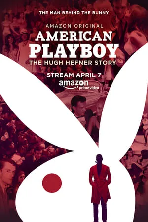 El playboy americano: La historia de Hugh Heffner portada