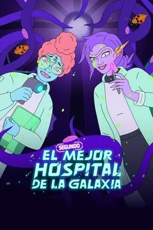 El segundo mejor hospital de la galaxia portada