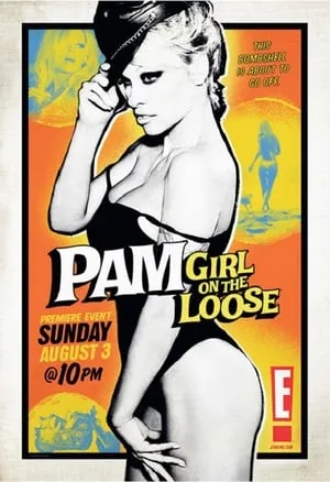 E!'s Pam: Girl on the Loose! portada