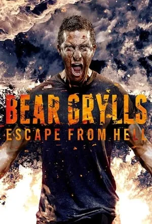 Escape del infierno con Bear Grylls portada