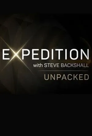 Expedition with Steve Backshall: Unpacked portada