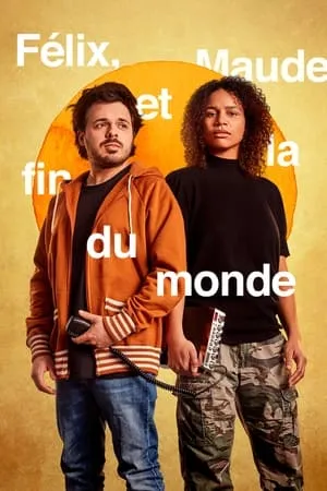 Félix, Maude et la fin du monde portada