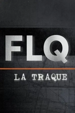 FLQ : la traque portada