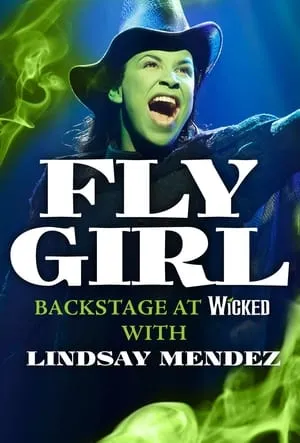 Fly Girl: Backstage at 'Wicked' with Lindsay Mendez portada