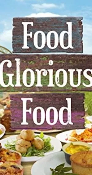 Food Glorious Food portada