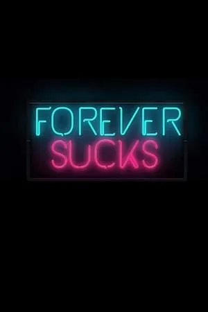 Forever Sucks portada