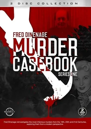 Fred Dinenage - Murder Casebook portada