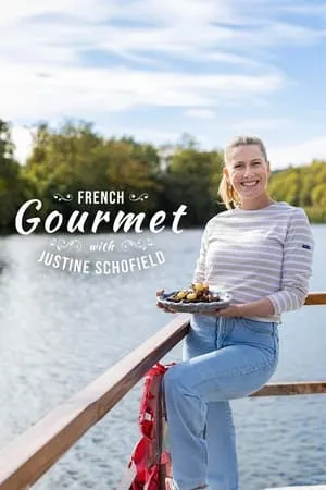 French Gourmet with Justine Schofield portada