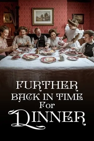 Further Back in Time for Dinner portada