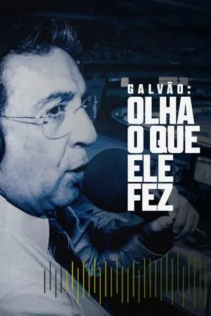 Galvão: Olha o Que Ele Fez portada