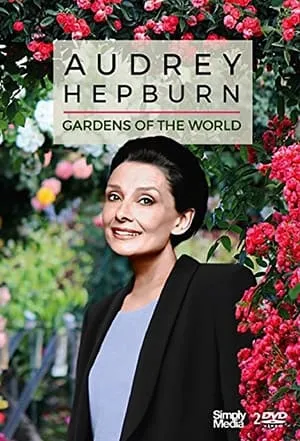 Gardens of the World with Audrey Hepburn portada