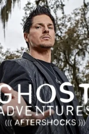 Ghost Adventures: Aftershocks portada