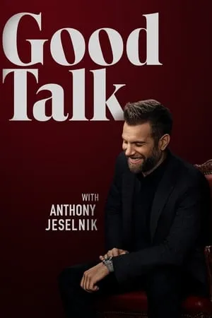 Good Talk with Anthony Jeselnik portada