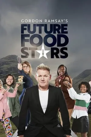 Gordon Ramsay's Future Food Stars portada