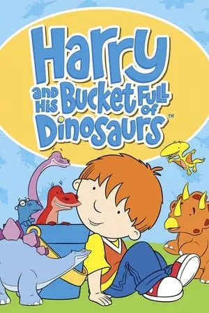 Harry and His Bucket Full of Dinosaurs portada