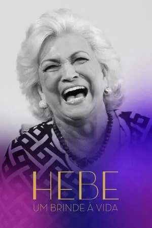 Hebe: Um Brinde à Vida portada