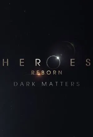 Heroes Reborn: Dark Matters portada