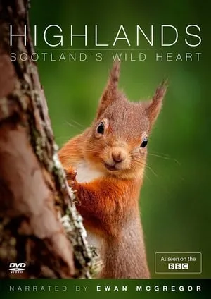 Highlands: Scotland's Wild Heart portada