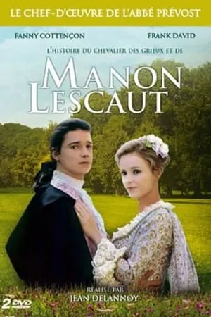 Histoire du Chevalier Des Grieux et de Manon Lescaut portada