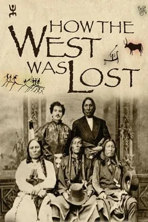 How the West Was Lost portada